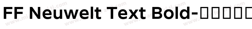FF Neuwelt Text Bold字体转换